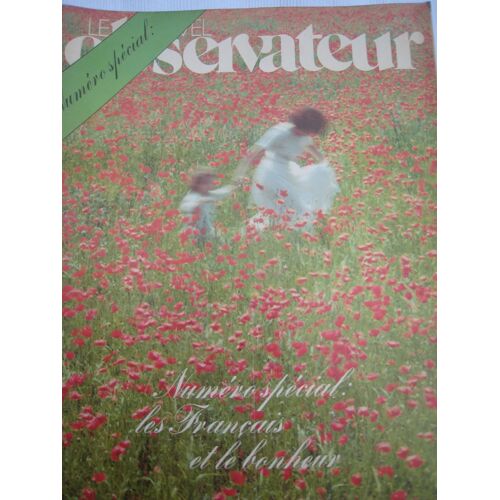 Numéro Spécial : Les Français Et Le Bonheur.