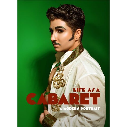 Life As A Cabaret