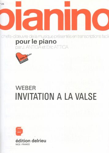 Pianino N°25:Weber "Invitation À La Valse"