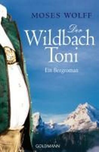 Der Wildbach Toni