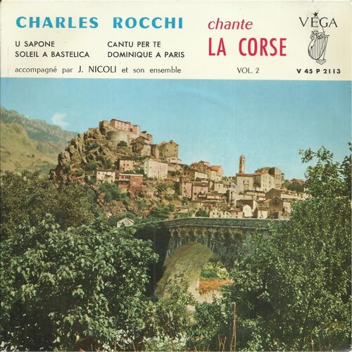 Chante La Corse Vol. 2 : U Sapone (C. Rocchi, A. Barsan) 2'09 - Soleil À Bastelica (A. Mangieri, R. De Molière, J. Nicoli) 2'30 / Cantu Per Te (F. Paita) 2'53 - Dominique À Paris 1'54