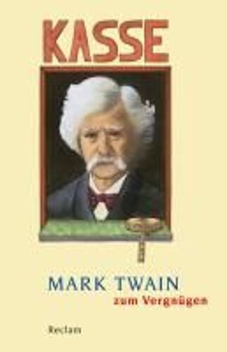 Mark Twain Zum Vergnügen