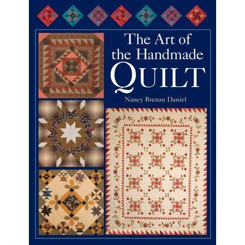 The Art Of The Handmade Quilt