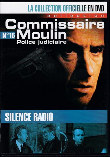 Commissaire Moulin N° 16 - Silence Radio