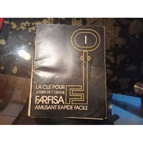 La Clé Pour Jouer De L'orgue Farfisa, Amusant? Rapide, Facile - 1976