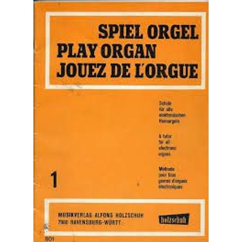 Spiel Orgel - Play Organ - Jouez De L'orgue - Volume 1 A + Volume 2a - Le Jeu De Pédales