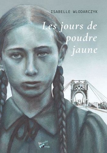 Les Jours De Poudre Jaune