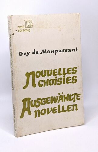 Nouvelles Choisies - Ausgewählte Novellen - Bilingue