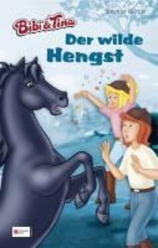 Bibi Und Tina. Der Wilde Hengst