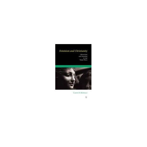 Feminism And Christianity: Questions And Answers In The Third Wave