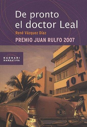 De Pronto El Doctor Leal