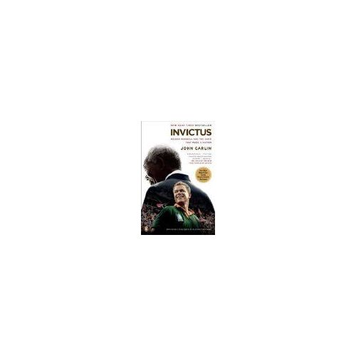 Invictus - Movie Tie-In - Nelson Mandela And The Game That Made A Nation