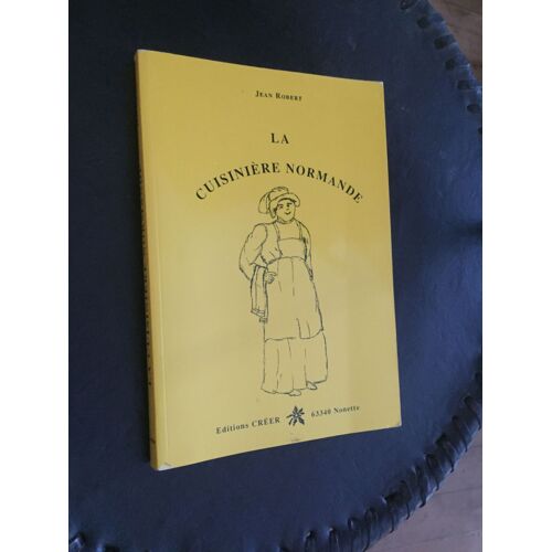 La Cuisinière Normande.