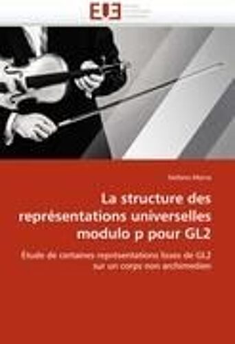 La Structure Des Représentations Universelles Modulo P Pour Gl2