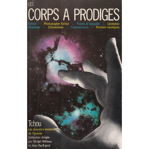 Les Corps À Prodiges
