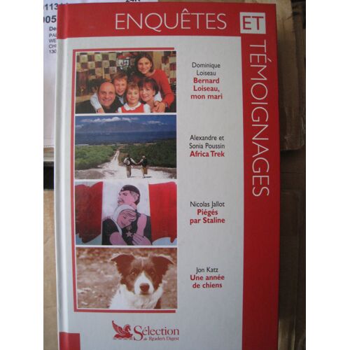 Enquêtes Et Témoignages