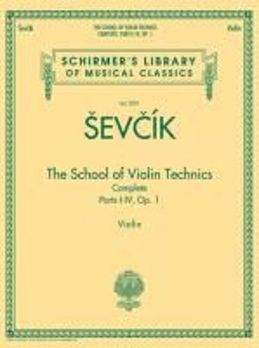 The School Of Violin Technics Complete, Op. 1