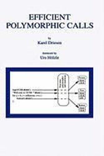 Efficient Polymorphic Calls