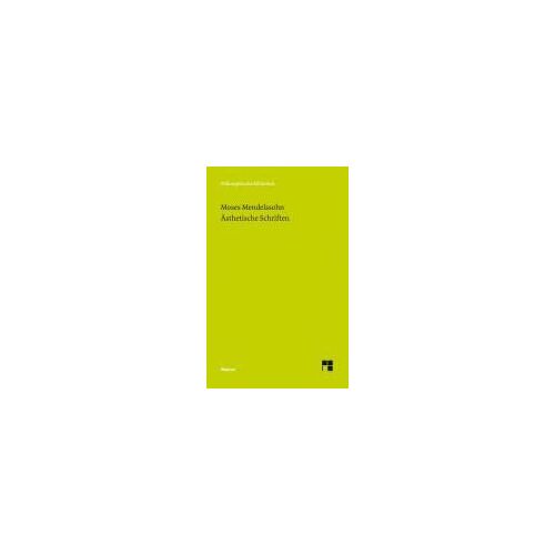 Mendelssohn, M: Ästhetische Schriften