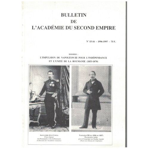 Bulletin De L'académie Du Second Empire 15  -16