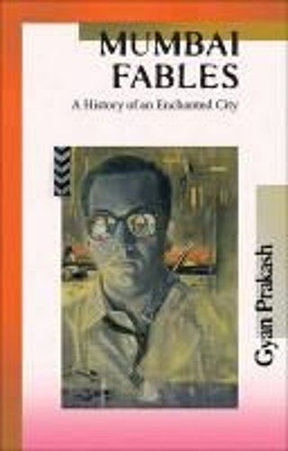 Prakash, G: Mumbai Fables