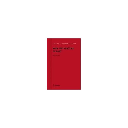 Body And Practice In Kant