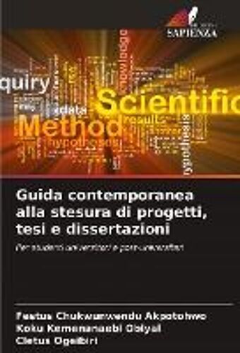 Guida Contemporanea Alla Stesura Di Progetti, Tesi E Dissertazioni