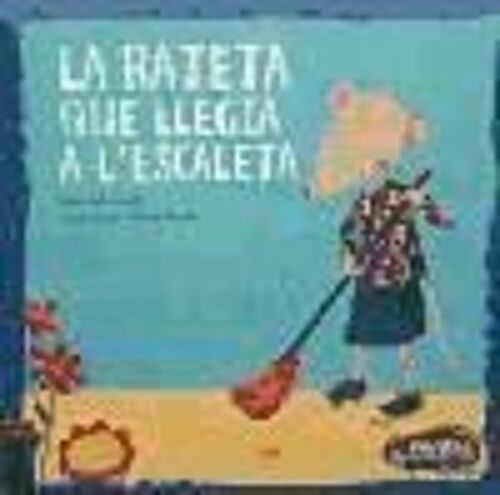 La Rateta Que Llegia A L'escaleta