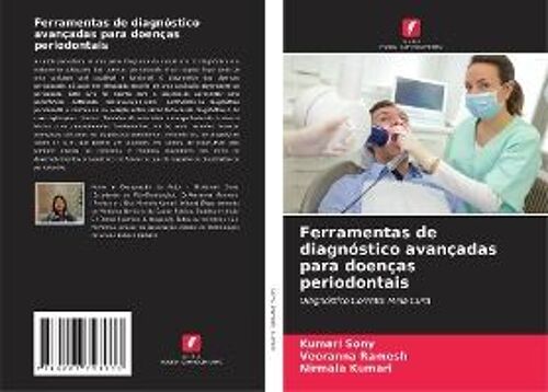 Ferramentas De Diagnóstico Avançadas Para Doenças Periodontais