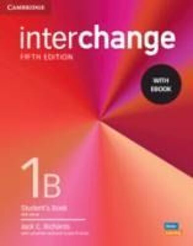Interchange Level 1b Student's Book With Ebook