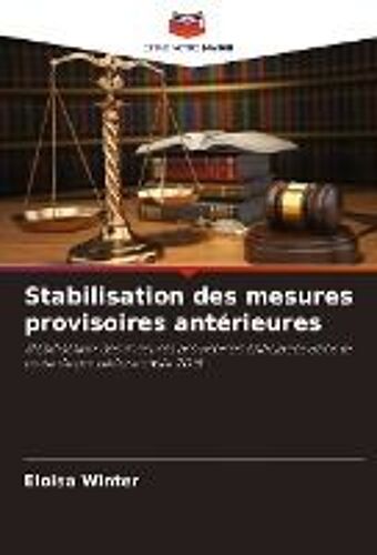 Stabilisation Des Mesures Provisoires Antérieures