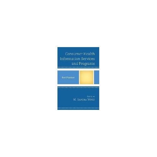 Consumer Health Information Services And Programs
