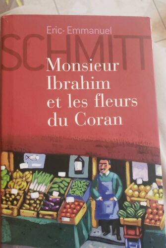 Monsieur Ibrahim Et Les Fleurs Du Coran.