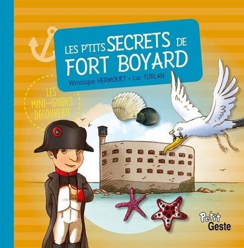 Les P'tits Secrets De Fort Boyard