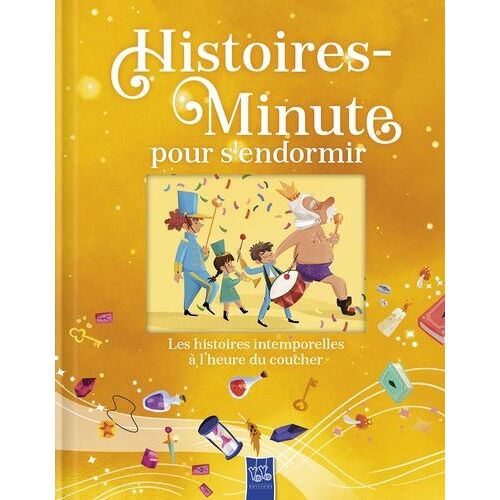 Les Habits Neufs De L'empereur Et Autres Histoires Intemporelles - Histoires-Minute Pour S'endormir