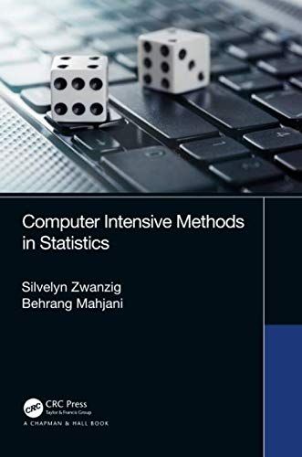 Computer Intensive Methods In Statistics