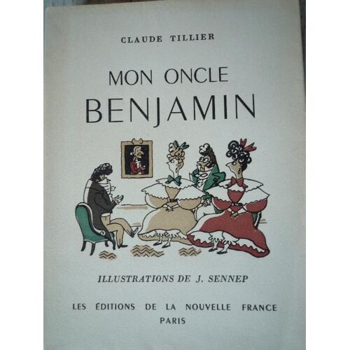 Mon Oncle Benjamin.
