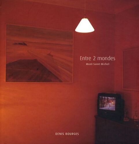 Entre 2 Mondes - Mont-Saint-Michel