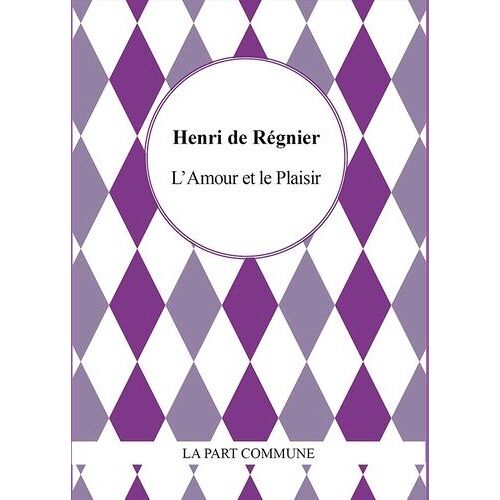 L'amour Et Le Plaisir