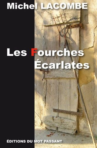 Les Fourches Écarlates
