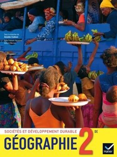 Géographie 2de Sociétés Et Développement Durable