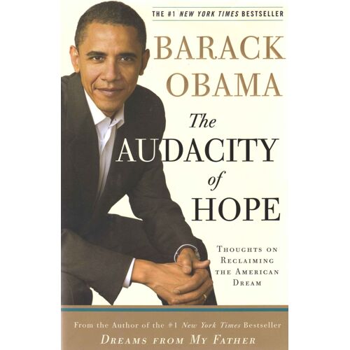 The Audacity Of Hope