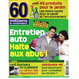 60 Millions De Consommateurs 460: Auto /Cafes/ Produits Jardin/ Labels Travaux/ Depanneurs
