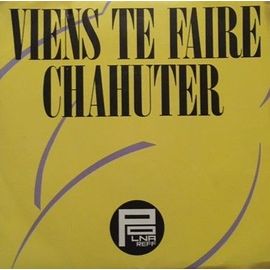Viens Te Faire Chahuter - Dans La Rue