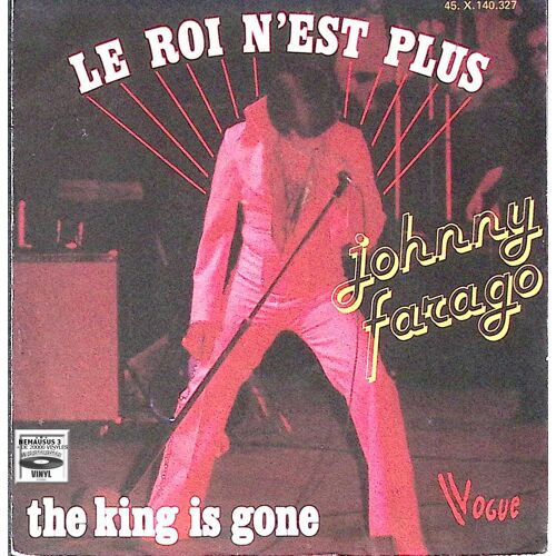 Johnny Farago - Le Roi N'est Plus - ( Hommage À Elvis) - 1977