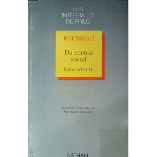 Du Contrat Social - Livres Iii Et Iv