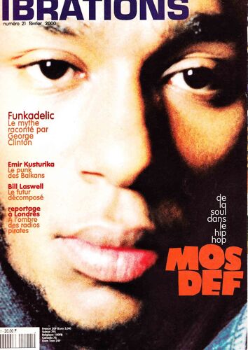 Vibrations  N° 21 : Mos Def / Funkadelic / Bill Laswell / Emir Kusturica