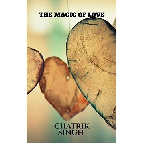 The Magic Of Love