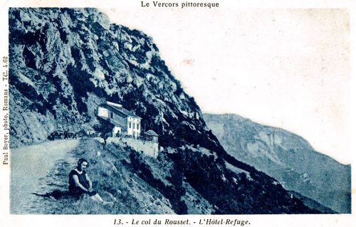 Carte Postale Ancienne, France, Drôme ( 26 ), Le Col Du Rousset, L'hôtel Reguge