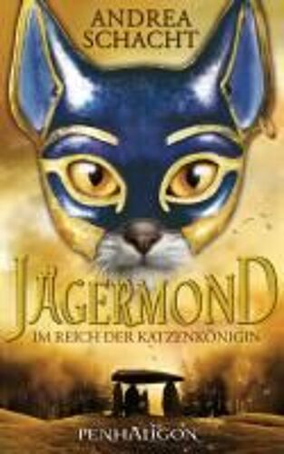Jägermond - Im Reich Der Katzenkönigin